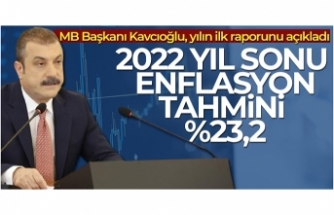 Kavcıoğlu: 2022 yıl sonu enflasyon tahmini %23,2