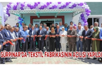 Gürpınar'da tekstil fabrikasının açılışı gerçekleşti