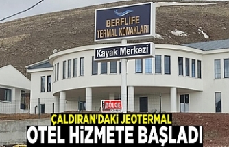 Çaldıran'daki jeotermal otel hizmete başladı