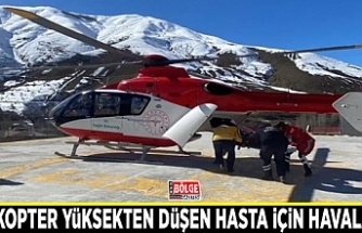 Helikopter yüksekten düşen hasta için havalandı