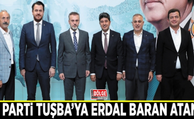 AK Parti Tuşba’ya Erdal Baran atandı